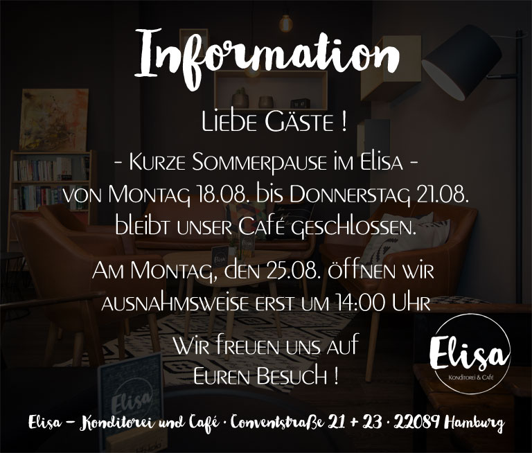 Cafe vom 18.08. bis 21.08 geschlossen